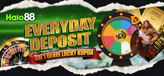 DEPOSIT EVERYDAY GET 1 TICKET LUCKY KUPON	